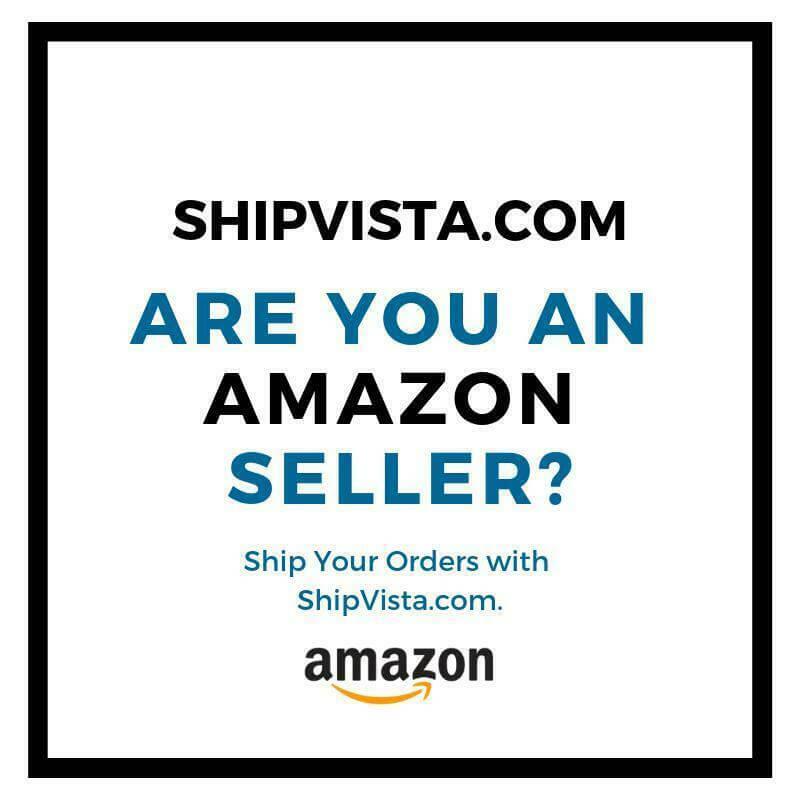 Are you an Amazon Seller? | Ship Your Orders with ShipVista.com!